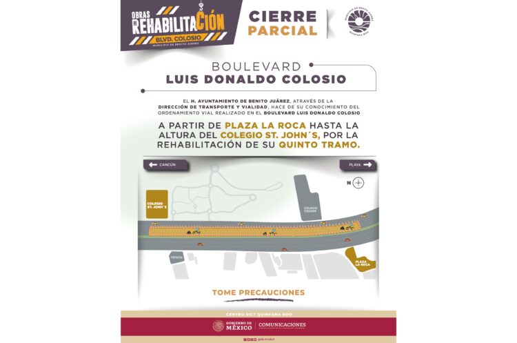 Coordina gobierno de Benito Juárez ordenamiento vial por quinto tramo de trabajos en Boulevard Colosio