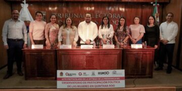 Recibe TEQROO presidencia del “Observatorio de Participación Política de las Mujeres en Quintana Roo”