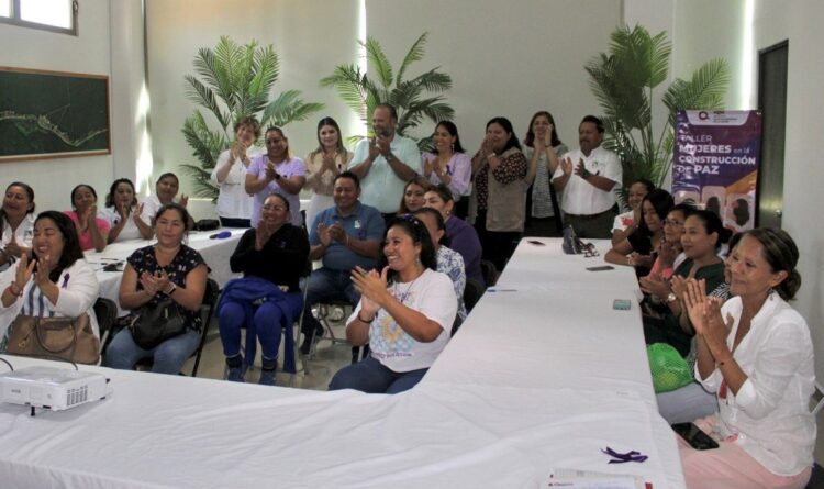 Mujeres de Puerto Morelos se suman a la construcción de paz en Quintana Roo