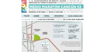 Tránsito anuncia cierre parcial de vialidades por “Medio Maratón Cancún 53”