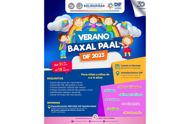 DIF Solidaridad invita al "Verano Baxal Paal 2023"