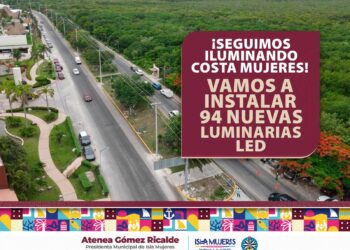 Atenea Gómez reforzará infraestructura de Costa Mujeres con 94 nuevas luminarias