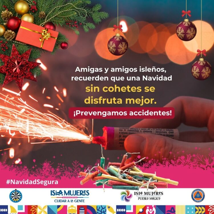 Gobierno de Isla Mujeres emite recomendaciones para fiestas decembrinas seguras