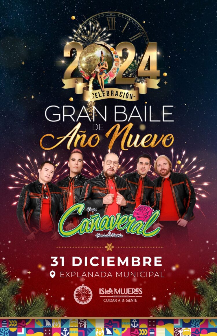 Grupo Cañaveral de Humberto Pabón encabezará el Gran Baile de Año Nuevo en Isla Mujeres