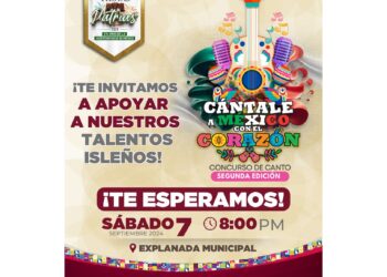 Invitan a comunidad isleña a primera presentación del concurso Cántale a México con el Corazón