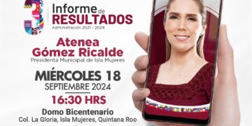 Invita Atenea Gómez al pueblo de Isla Mujeres a su Tercer Informe de Resultados