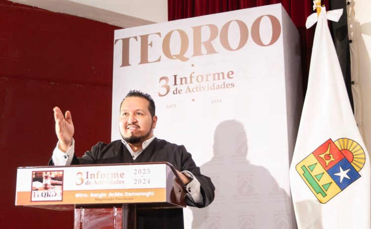 El Magistrado Presidente del TEQROO, Sergio Avilés Demeneghi, rinde su Tercer Informe de Actividades