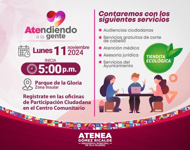 Invita Gobierno Municipal a familias isleñas a participar en el Programa ‘Atendiendo a la Gente’