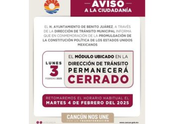 Gobierno de Cancún anuncia cierre de cajas y módulos por próximo día de asueto