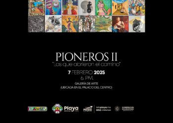 Invita gobierno de Playa del Carmen a la exposición “Pioneros II. Los que abrieron el camino”