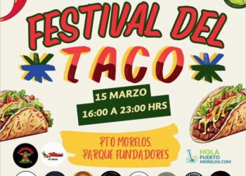 Puerto Morelos esta listo para el tercer festival del taco