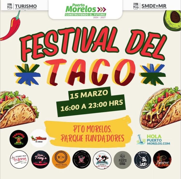 Puerto Morelos esta listo para el tercer festival del taco