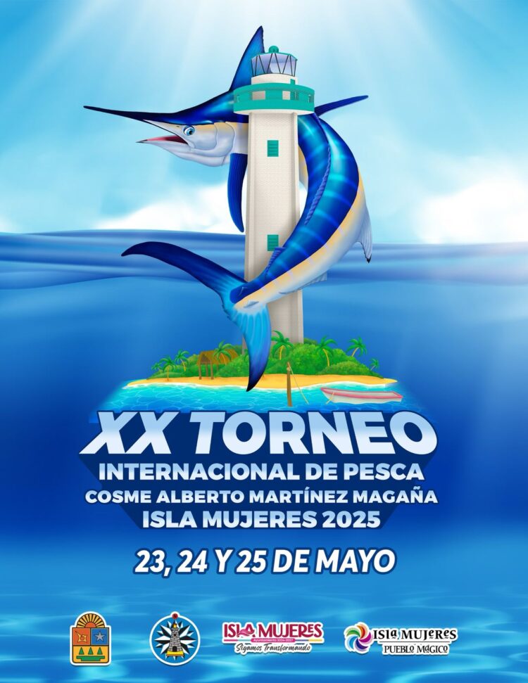 Gobierno de Isla Mujeres presenta la XX Edición del Torneo Internacional de Pesca “Cosme Alberto Martínez Magaña”