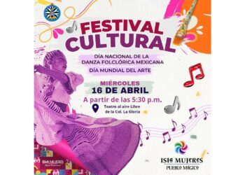 Impulsa gobierno de Isla Mujeres el arte y la convivencia familiar con Festival Cultural