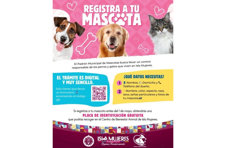 Gobierno de Isla Mujeres invita a familias a sumarse al Padrón Municipal de Mascotas