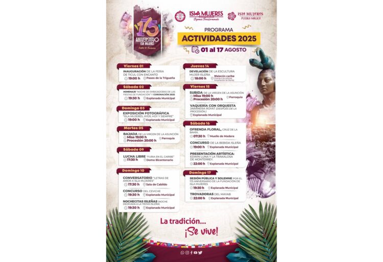 Gobierno Municipal invita a celebrar el cierre de las Fiestas de Fundación 2025 de Isla Mujeres con tradición, cultura y unión familiar
