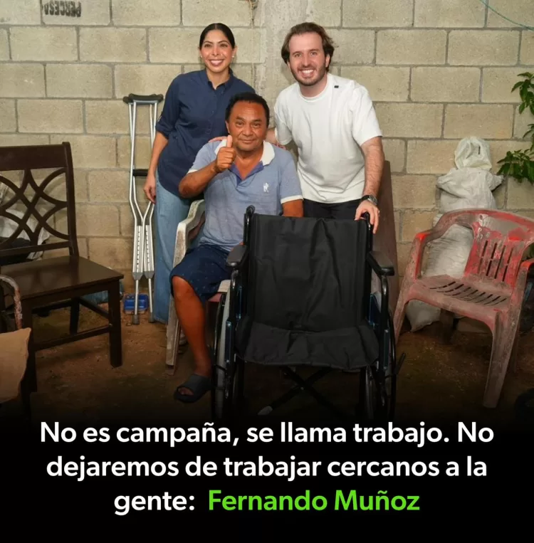 No es campaña, se llama trabajo. No dejaremos de trabajar cercanos a la gente: Fernando Muñoz