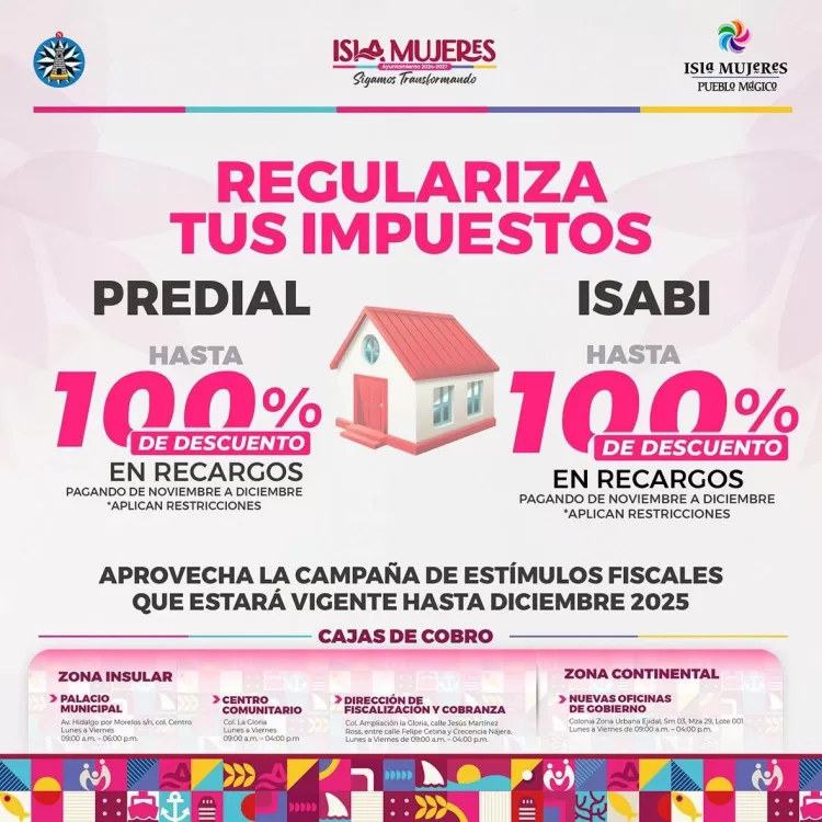 Gobierno Municipal invita a las familias isleñas a aprovechar Programa de Estímulos Fiscales