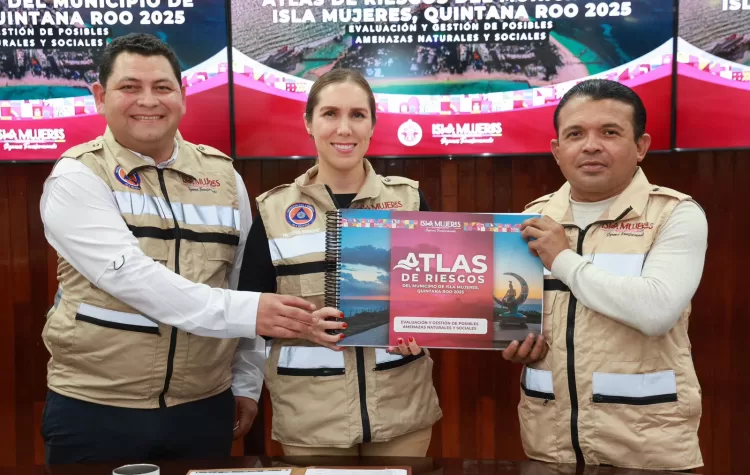 Atenea Gómez Ricalde presenta actualización del Atlas Municipal de Riesgos de Isla Mujeres
