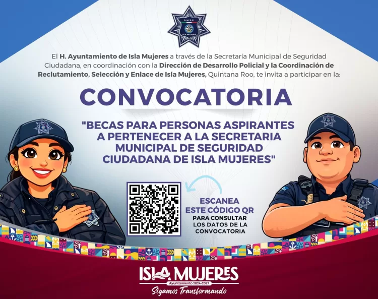Gobierno de Isla Mujeres lanza convocatoria para integrar nuevos elementos a la Secretaría Municipal de Seguridad Ciudadana