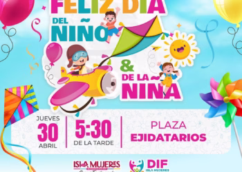 Gobierno de Isla Mujeres celebrará en grande el Día de la Niña y el Niño