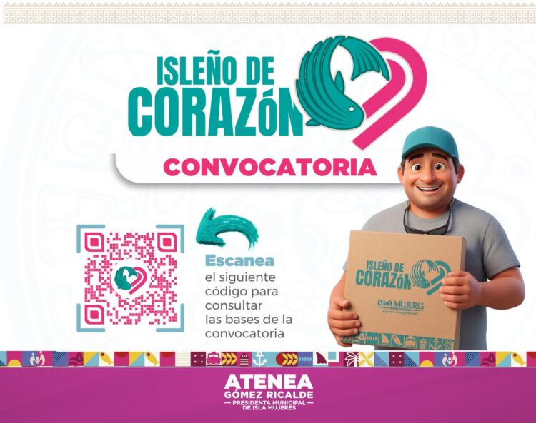 Gobierno de Isla Mujeres anuncia convocatoria del programa “Isleño de Corazón”