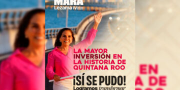 Con la mayor inversión pública en la historia, Mara Lezama transforma Quintana Roo