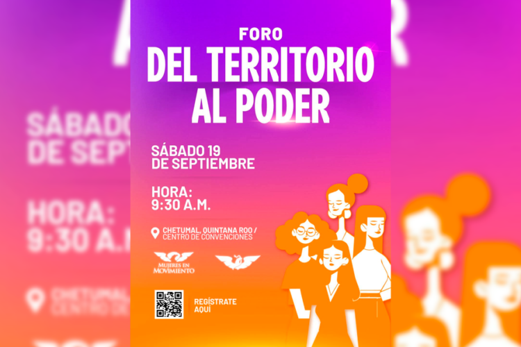 Mujeres en Movimiento realizarán en Chetumal el foro “Del territorio al poder”
